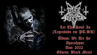 Dark Funeral - Let the Devil In (Legendado em PT-BR)