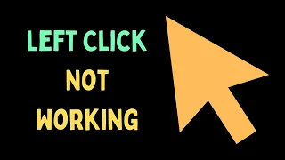 How to Fix Left Click Not Working in Windows 11