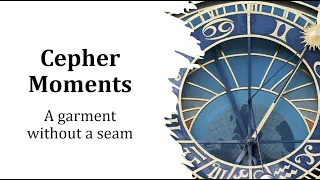 Cepher Moments - a garment without a seam