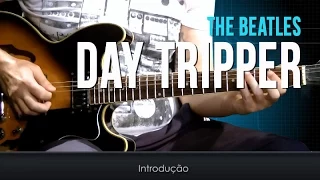 The Beatles - Day Tripper (aula de guitarra)