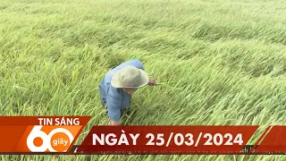 60 Giây Sáng - Ngày 25/03/2024 | HTV Tin tức