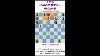The Immortal Game || Adolf Anderssen vs Lionel Kieseritzky