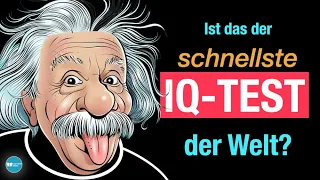 Der wohl schnellste IQ Test der Welt