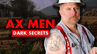 Dark Secrets Behind “Ax Men” Which You Had No Idea About