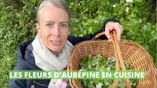 Les fleurs d'aubépine en cuisine