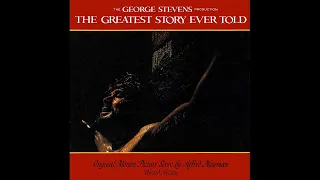 Alfred Newman - Jesus of Nazareth - (The Greatest Story Ever Told, 1965)