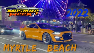 **THE LAST RIDE** Mustang Week 2022, Ocean Blvd, Myrtle beach sc