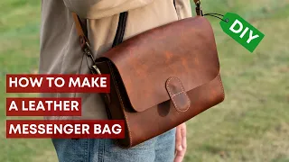 How To Make A Leather Messenger Bag / Leather Craft Pattern