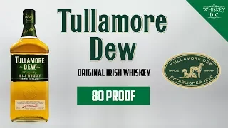 Tullamore DEW | The Whiskey Dictionary