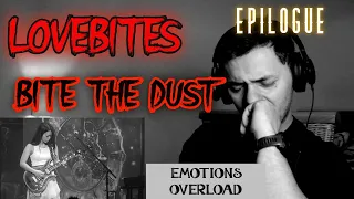 EMOTIONAL ROLERCOASTER || LOVEBITES〖EPILOGUE〗〖DON'T BITE THE DUST〗Daughters of the Dawn ||