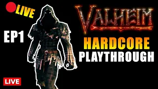 Finally! I Do A Hardcore Valheim Playthrough Ep. 1 - New Hardcore Mode Series