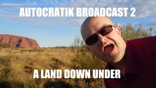 Autocratik Broadcast 2: A Land Down Under