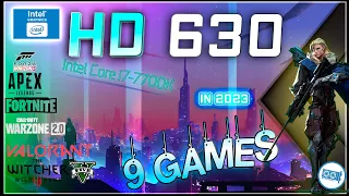 INTEL HD 630 Test in 9 GAMES   || 2023