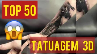 AS MELHORES TATUAGEM 3D |  TOP 50 | Para Você Se Inspirar!