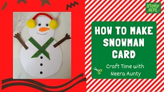 Snowman Christmas card| DIY Christmas craft| Merry Christmas Card idea 2021 | Story Bite #cardmaking