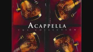 Acappella -  If There Were No God