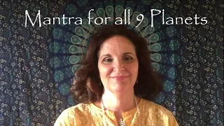 Mantra combining the energy of all 9 planets: