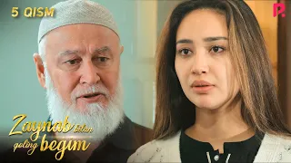 Zaynab bilan qoling begim 5-qism (milliy serial) |Зайнаб билан колинг бегим 5-кисм (миллий сериал)