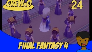 The Earth Crystal for Rosa! Final Fantasy 4 VS Crew.0 part 24