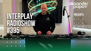 Alexander Popov - Interplay Radioshow #395