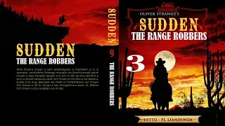 SUDDEN #9 : THE RANGE ROBBERS - 3 | Author : Oliver Strange | Translator : PL Liandinga