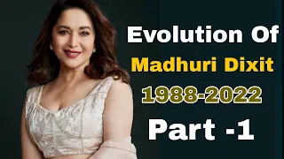 Evolution of Madhuri Dixit 1988-2022 | #Madhuridixit #90shitactressmadhuri #Music #Bollywoodsongs