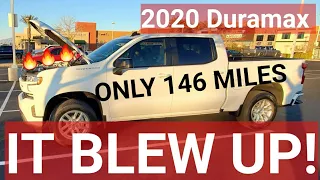 My New 2020 Duramax Blew Up! Cant Believe it! NOT Clickbait only 146 miles!