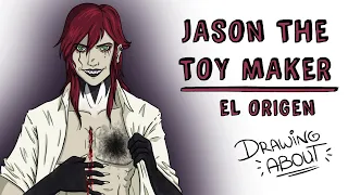 EL ORIGEN DE JASON THE TOYMAKER | Draw My Life