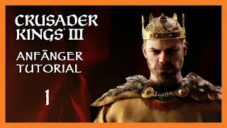 Crusader Kings 3 Tutorial / Guide 1 👑 Charakterwahl, Oberfläche 👑 [Deutsch]