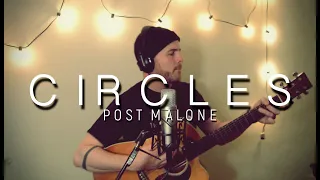 POST MALONE - ‘Circles’ Loop Cover by Luke James Shaffer