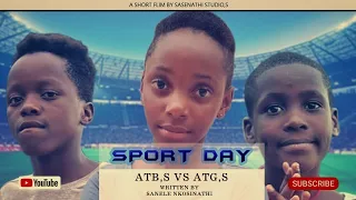 AbafanaTheBoys vs AmantombazaneTheGirls//SPORT DAY