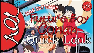 Future Boy Conan - Anime Quick Look (Deutsch)