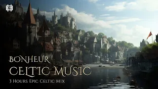 Celtic Fantasy Music🌿Beautiful, Enchanting, Magical - Celtic Music for Relaxation Sleep, Study