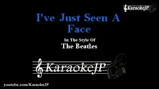 I've Just Seen A Face (Karaoke) - Beatles