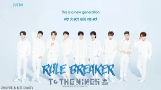 [Vietsub + Pinyin] [NEW SONG] RULE BREAKER/KẺ PHÁ LUẬT - NINEPERCENT