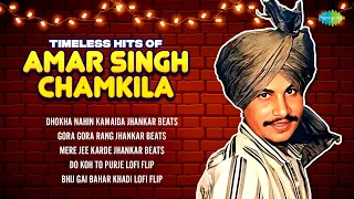 Timeless Hits Of Amar Singh Chamkila | Dhokha Nahin | Gora Gora Rang | Mere Jee Karde | Punjabi Song