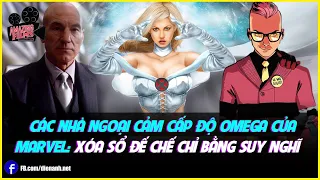 Các nhà ngoại cảm cấp độ Omega của Marvel: Xóa sổ đế chế chỉ bằng 1 suy nghĩ | The Amazing Films