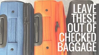 5 Things NOT to Pack in Your Checked Baggage