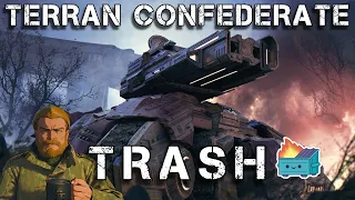 Terran Confederacy SIEGE TANK the WORST tank in all of GAMING