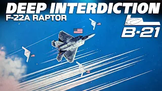 Deep Interdiction | The New B-21 Raider + F-22 Raptor | Digital Combat Simulator | DCS |