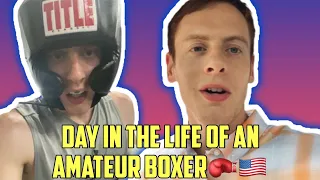 Day in the life of an Amateur Boxer!