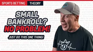 The Truth About Building A Bankroll