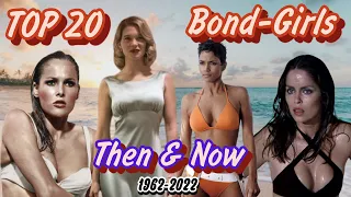 🔫 Top 20: James Bond Girls 👧 Bond Girls Cast Then and Now 1962-2022 ★ [How they changed]