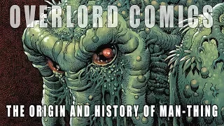 The Origin And History Of Man Thing