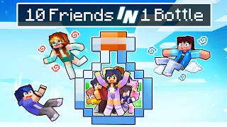 10 FRIENDS in 1 BOTTLE In Minecraft!