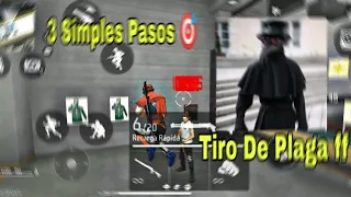 😱 3 Simples Pasos Para  Hacer El Tiro De Plaga 👑