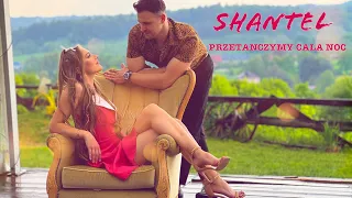 Shantel - Przetańczymy całą noc ( Official Video ) Disco Polo 2023