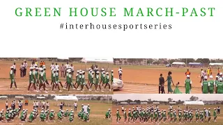 GREEN HOUSE MARCH-PAST ¦¦¦ Inter-House sport series with Deb Deb