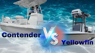 Contender VS Yellowfin