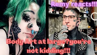 Remy Reacts to Body Art at Large.